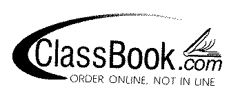 CLASSBOOK.COM ORDER ONLINE, NOT IN LINE