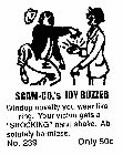 SCAM-CO.'S JOY BUZZER WINDUP NOVELTY YOU WEAR LIKE RING.  YOU VICTIM GETS A 