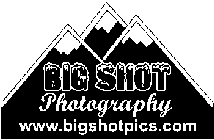 BIG SHOT PHOTOGRAPHY WWW.BIGSHOTPICS.COM