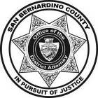 SAN BERNARDINO COUNTY IN PURSUIT OF JUSTICE OFFICE OF THE DISTRICT ATTORNEY