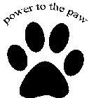 POWER TO THE PAW