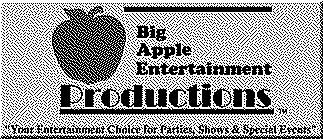 BIG APPLE ENTERTERTAINMENT PRODUCTIONS 