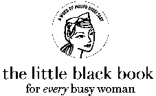 THE LITTLE BLACK BOOK FOR EVERY BUSY WOMAN A WORD OF MOUTH DIRECTORY