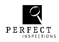 PERFECT INSPECTIONS