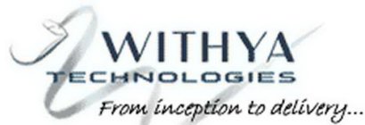 W WITHYA TECHNOLOGIES FROM INCEPTION TO DELIVERY AND BEYOND....