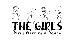 THE GIRLS PARTY PLANNING & DESIGN