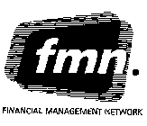 FMN FINANCIAL MANAGEMENT NETWORK