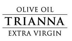 OLIVE OIL TRIANNA EXTRA VIRGIN