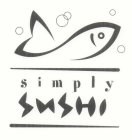 SIMPLY SUSHI