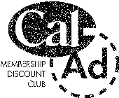 CAL-AD MEMBERSHIP DISCOUNT CLUB