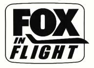 FOX IN FLIGHT