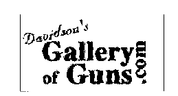 DAVIDSON'S GALLERY OF GUNS.COM