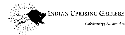 INDIAN UPRISING GALLERY CELEBRATING NATIVE ART