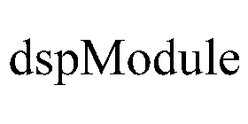 DSPMODULE