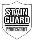 STAIN GUARD PROTECTANT