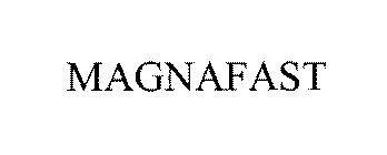 MAGNAFAST