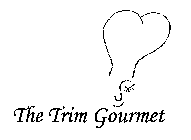 THE TRIM GOURMET