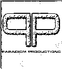 PP PARADIGM PRODUCTIONS