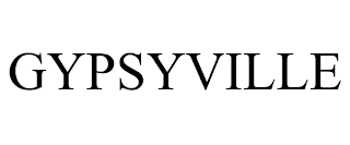 GYPSYVILLE