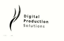 DIGITAL PRODUCTION SOLUTIONS