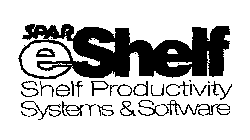 SPAR E-SHELF SHELF PRODUCTIVITY SYSTEMS & SOFTWARE