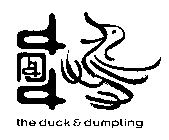 THE DUCK & DUMPLING