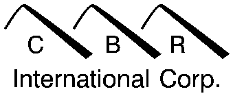 CBR INTERNATIONAL CORP.