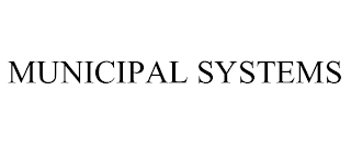 MUNICIPAL SYSTEMS