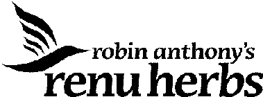 ROBIN ANTHONY'S RENU HERBS