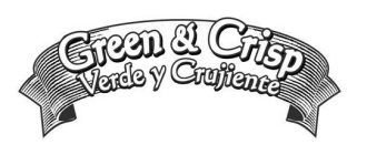 GREEN & CRISP VERDE Y CRUJIENTE