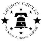 LIBERTY CIRCLES 