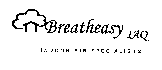 BREATHEASY IAQ INDOOR AIR SPECIALISTS