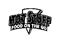 HOT STUFF FOOD ON THE GO
