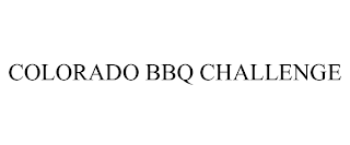 COLORADO BBQ CHALLENGE