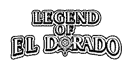 LEGEND OF EL DORADO