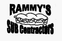 RAMMY'S SUB CONTRACTORS