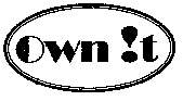 OWN !T