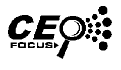 CEO FOCUS