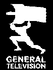 GENERAL TELEVISION