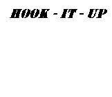 HOOK-IT-UP