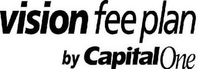 VISION FEE PLAN BY CAPITAL ONE