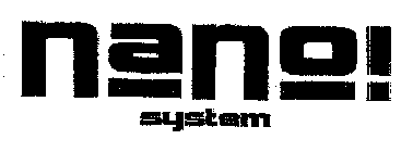 NANO! SYSTEM