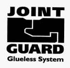 JOINT GUARD GLUELESS SYSTEM