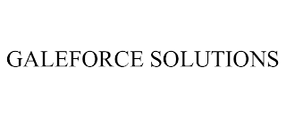 GALEFORCE SOLUTIONS