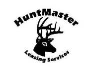 HUNTMASTER LEASING SERVICES
