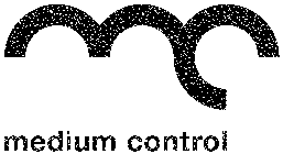 MEDIUM CONTROL