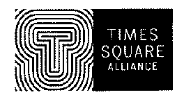 T TIMES SQUARE ALLIANCE