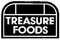 TREASURE FOODS