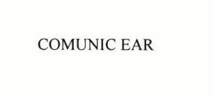 COMUNIC EAR