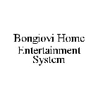 BONGIOVI HOME ENTERTAINMENT SYSTEM